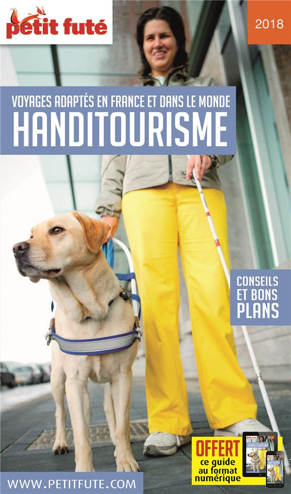 Petit Futé Handitourisme. Edition 2018-2019
