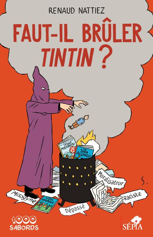 Faut-il brûler Tintin ?