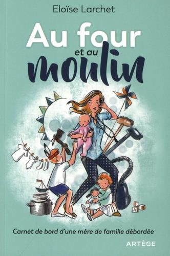 Au four et au moulin