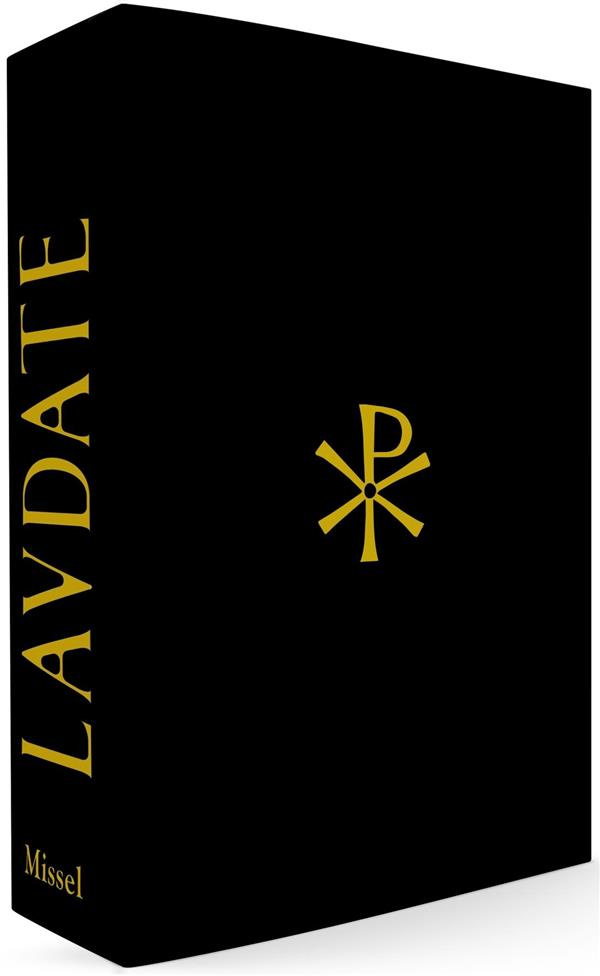 Laudate. Missel grégorien des fidèles, Edition bilingue français-latin