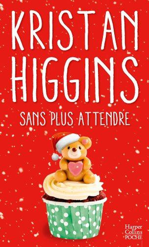 Sans plus attendre