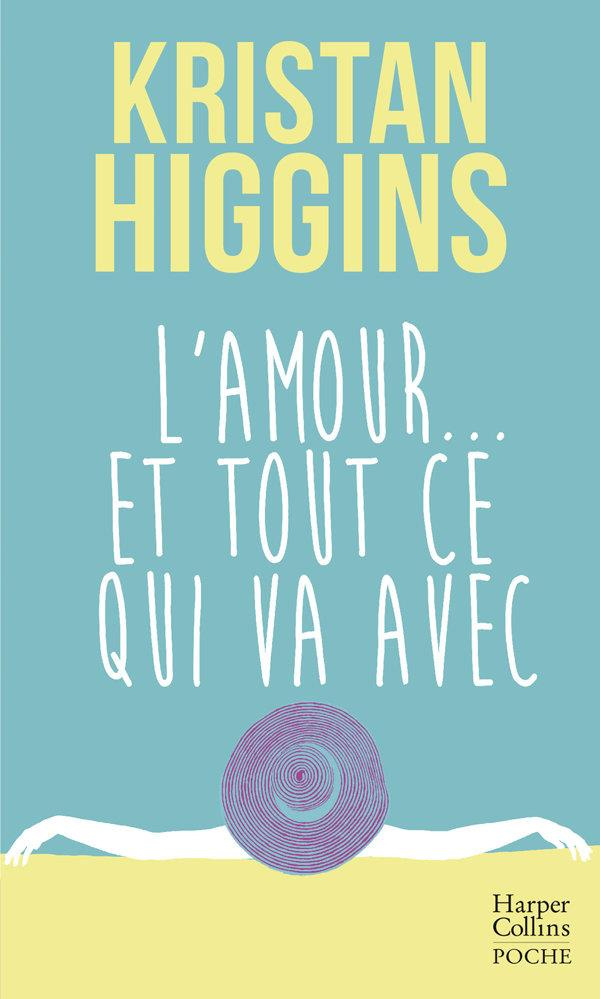 L'amour et tout ce qui va avec