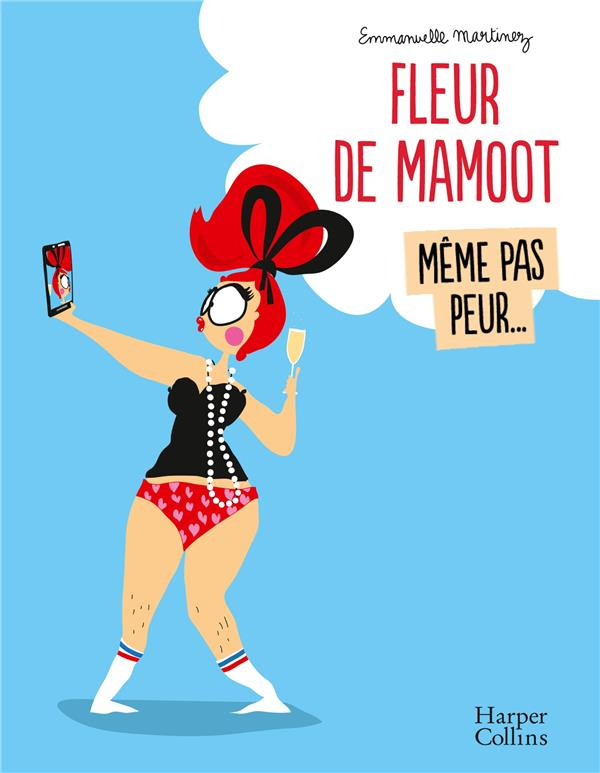 Fleur de Mamoot : Même pas peur...