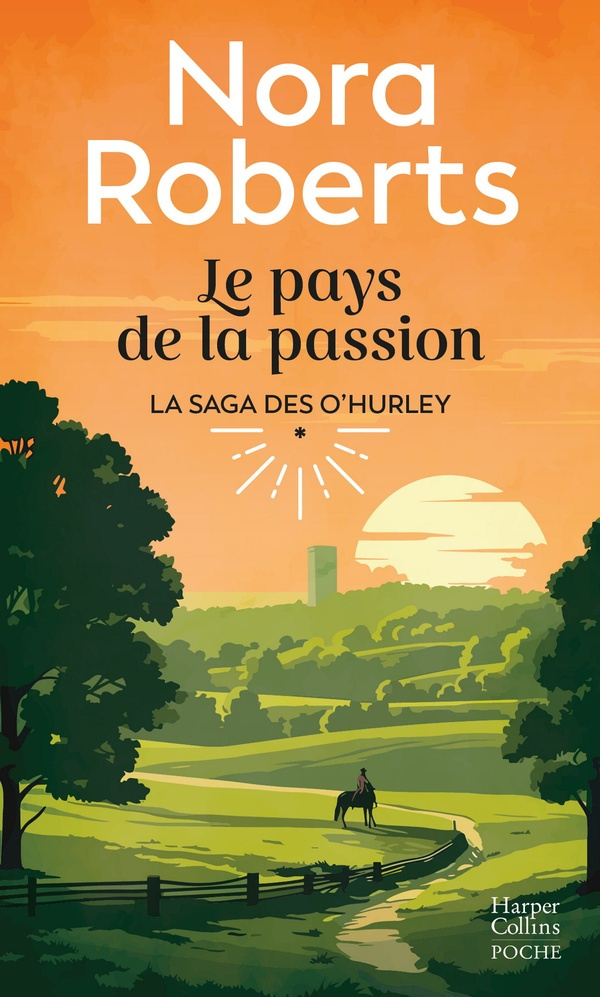 Saga O'Hurley/01/Le pays de la passion