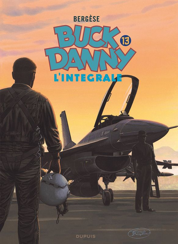 Buck Danny Intégrale Tome 13 : 1993-1999. Les secrets de la mer noire ; L'escadrille fantôme ; Zone