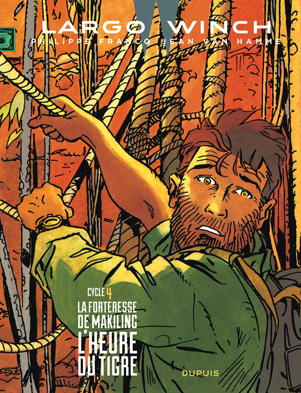 Largo Winch : diptyque Tome 4 : La forteresse de Makiling ; L'heure du tigre