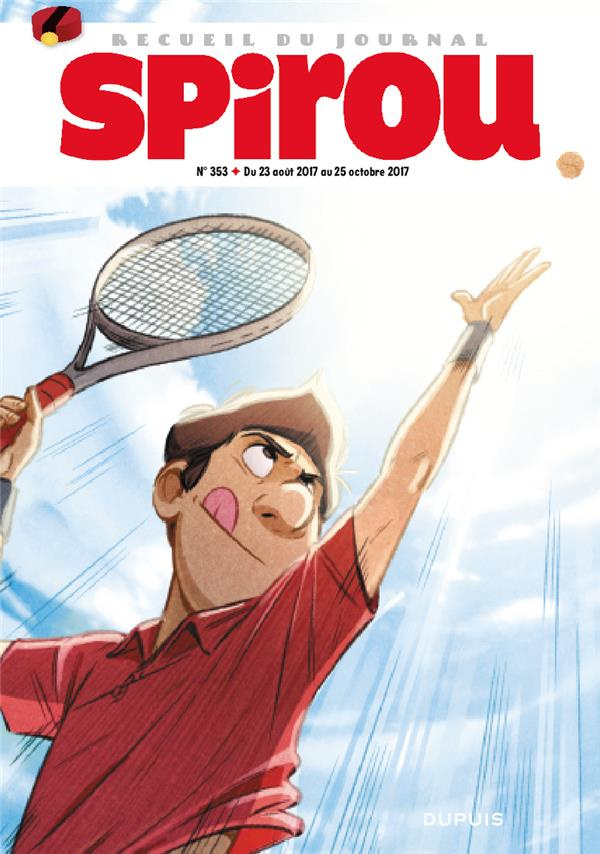 Recueil Spirou N° 353, du 23 août 2017 au 25 octobre 2017
