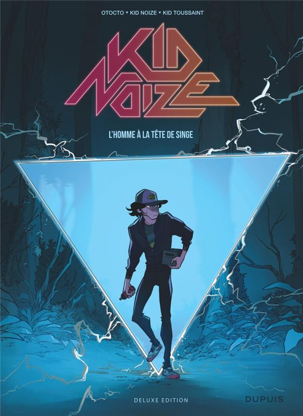 Kid Noize Tome 1 : L'homme à la tête de singe. Edition revue et augmentée
