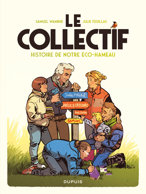 Le Collectif. Histoire de notre éco-hameau