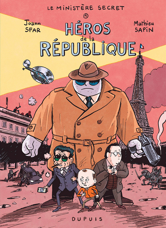Le Ministère Secret Tome 1 : Héros de la République