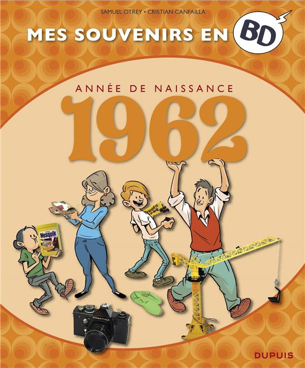 Mes souvenirs en BD : Année de naissance 1962