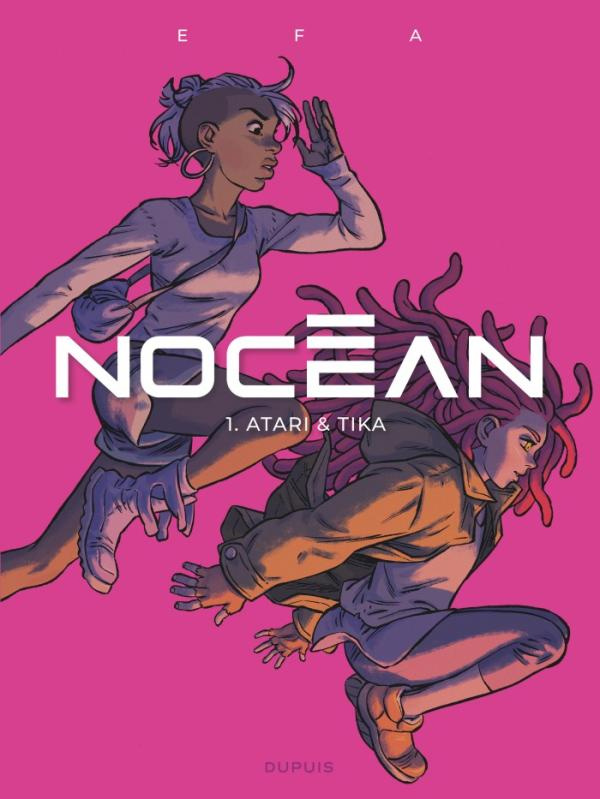 Nocéan Tome 1 : Atari & Tika
