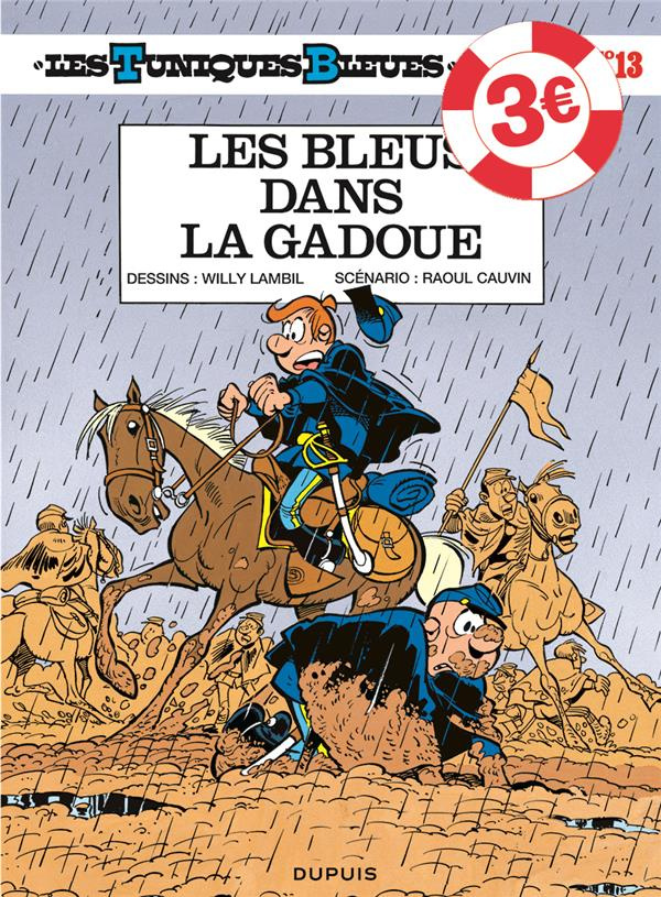 Les Tuniques Bleues Tome 13 : Les Bleus dans la gadoue