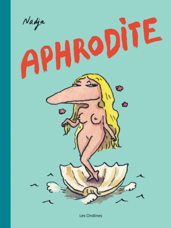 Les Dieux de l'Olympe Tome 1 : Aphrodite