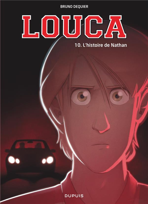 Louca Tome 10 : L'histoire de Nathan