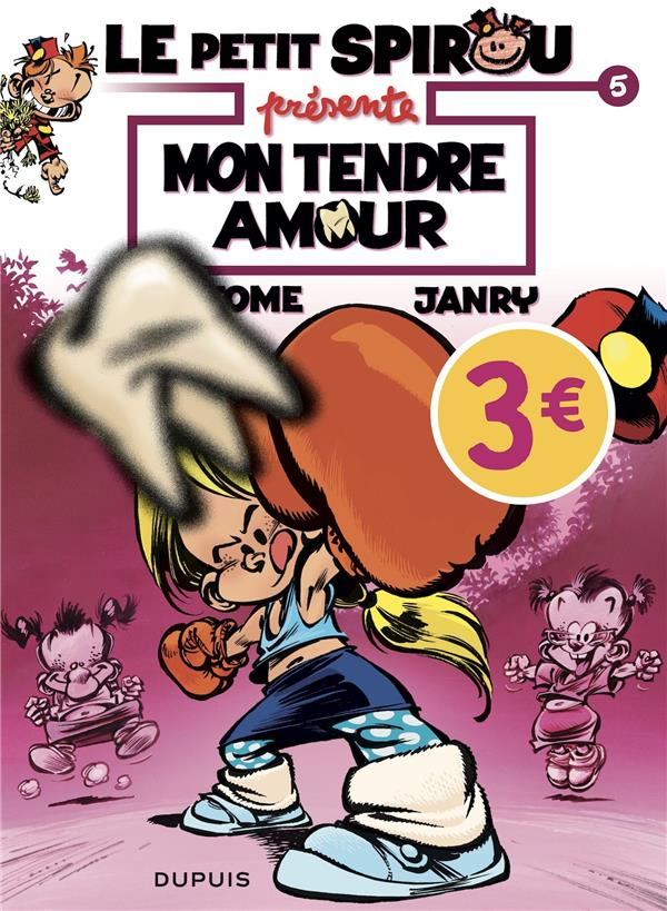 Le Petit Spirou présente... Tome 5 : Mon tendre amour. Opé l'été BD 2022