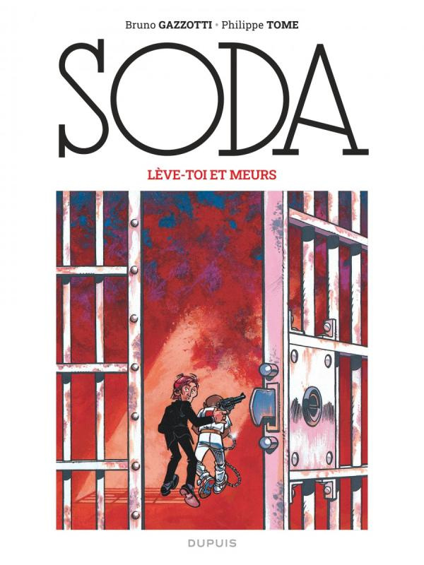 Soda Tome 7 : Lève-toi et meurs