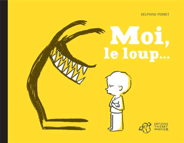 Moi, le loup... Intégrale
