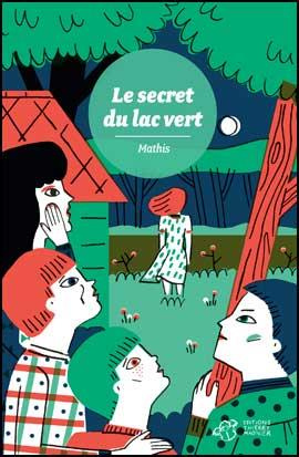 Le secret du lac vert
