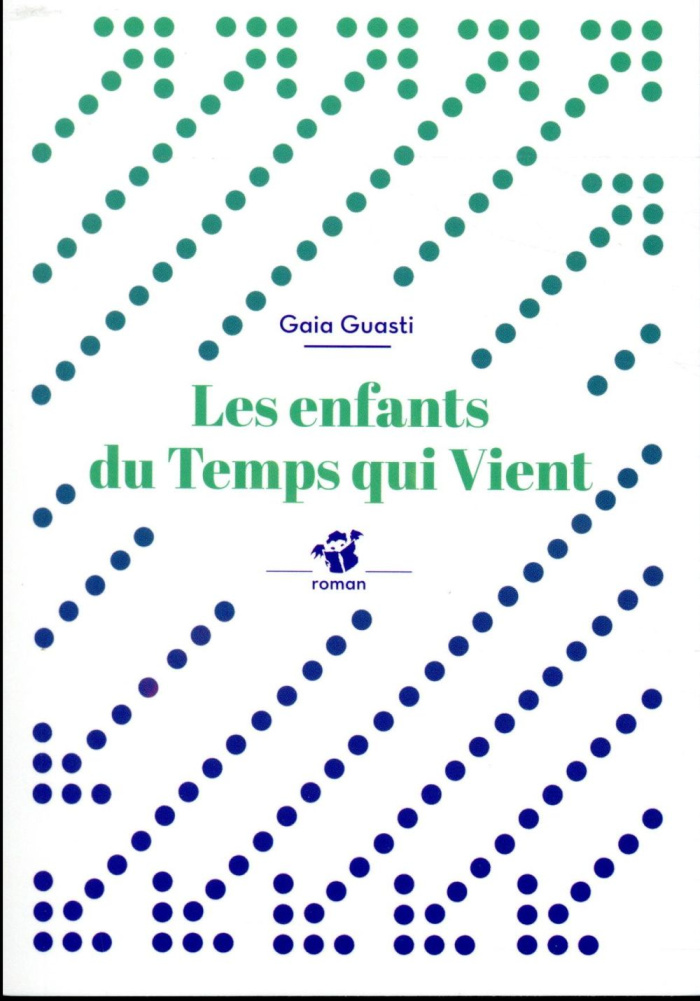 Les enfants du temps qui vient