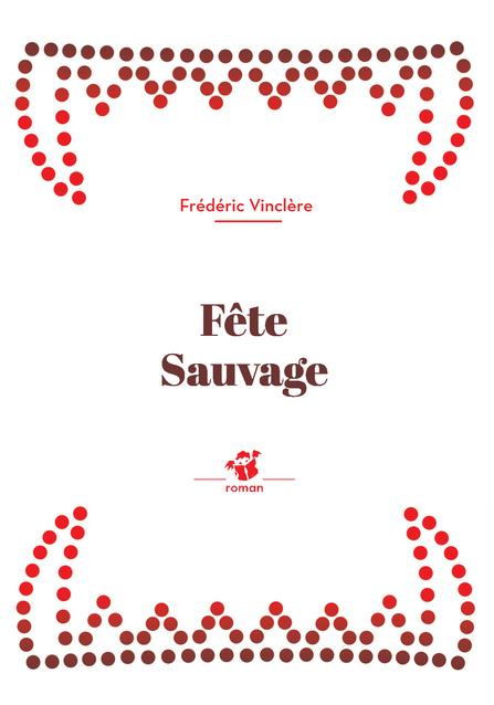 Fête sauvage