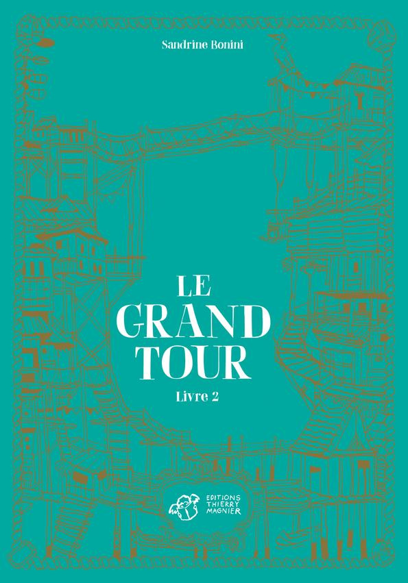 Le grand tour Tome 2