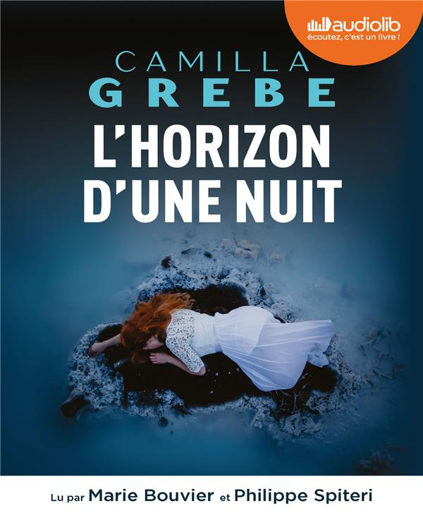 L'Horizon d'une nuit. 2 CD audio MP3