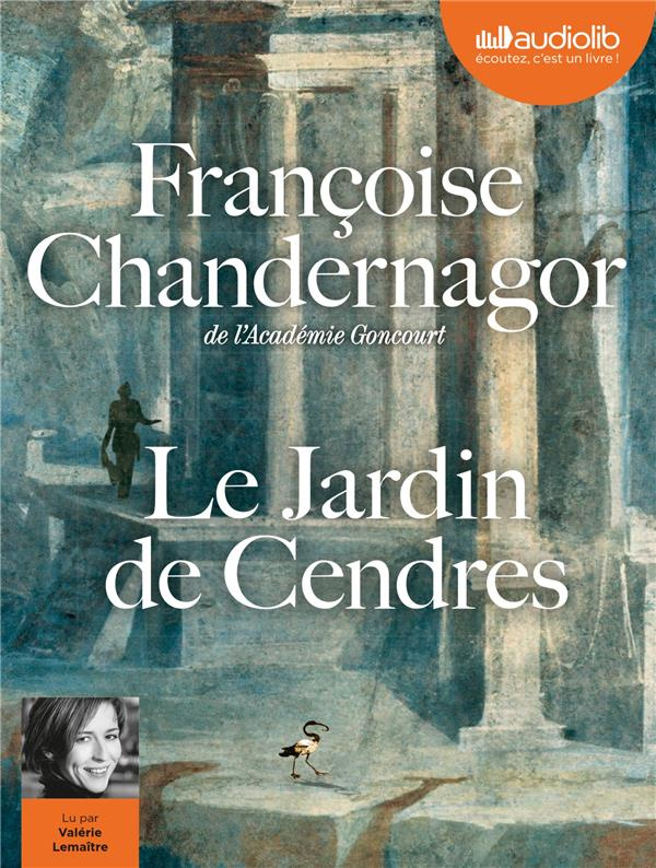 Le Jardin de Cendres. 2 CD audio MP3