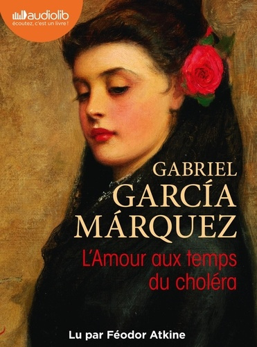 L'amour aux temps du choléra. 2 CD audio MP3