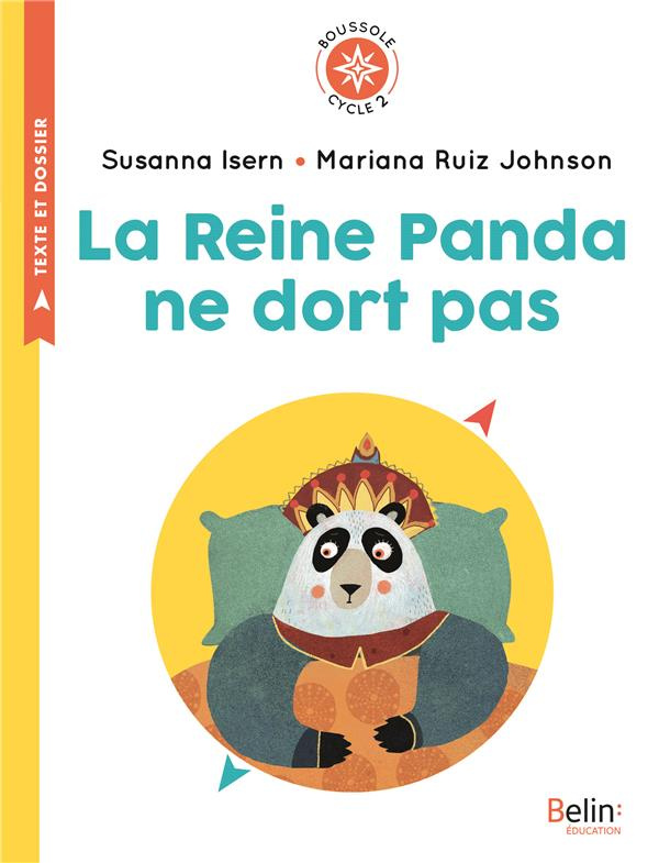 La Reine Panda ne dort pas. Cycle 2