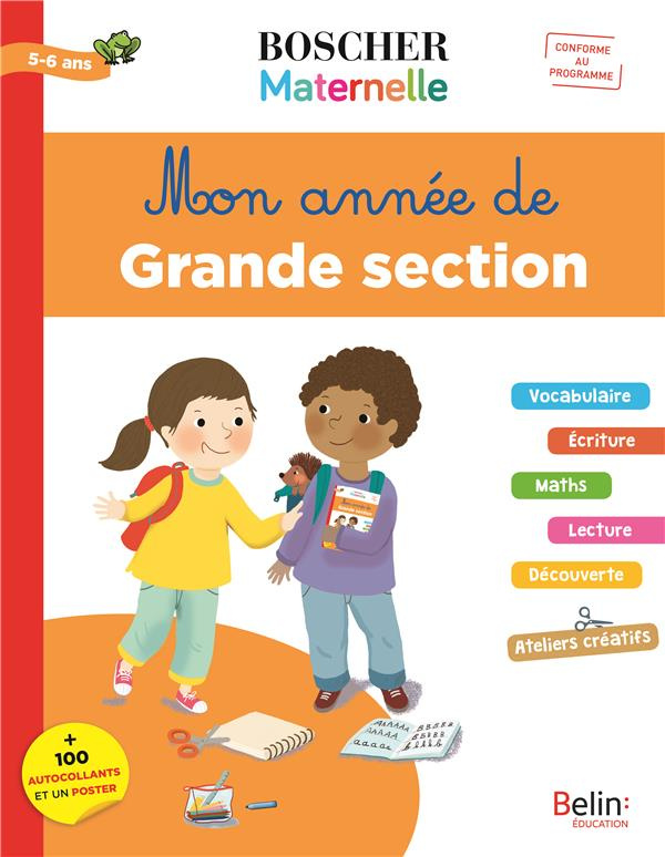 Mon année de grande section 5-6 ans. 100 autocollants et un poster, Edition 2019