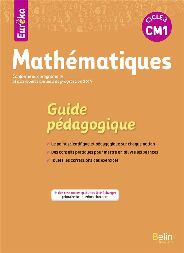 Mathématiques CM1 Eureka. Guide pédagogique, Edition 2019