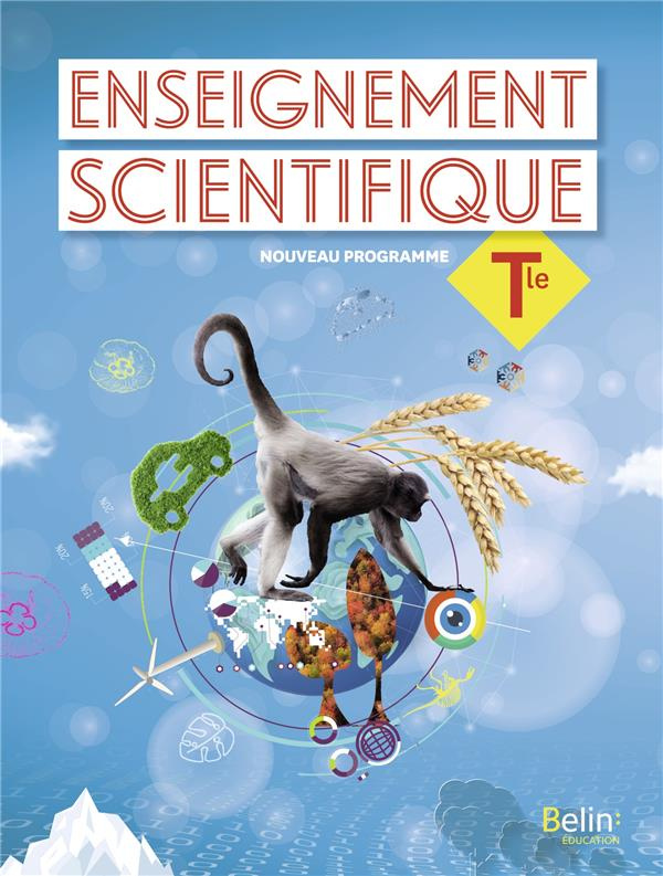 Enseignement Scientifique Tle. Edition 2020
