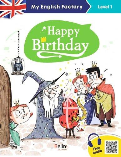 MY ENGLISH FACTORY HAPPY BIRTHDAY (LEVEL 1)