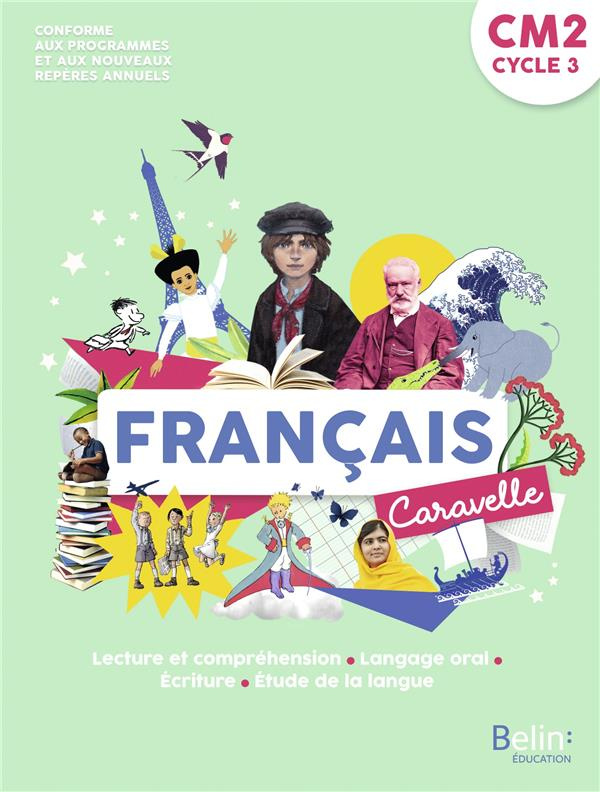 Français CM2 Caravelle. Edition 2021