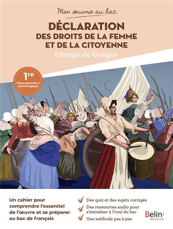 La Déclaration des droits de la femme et de la citoyenne, Olympe de Gouges