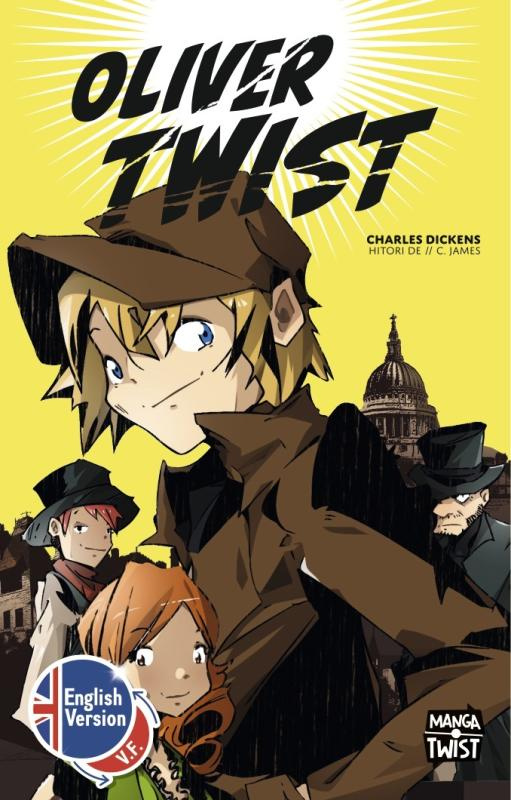 Oliver Twist. Edition bilingue français-anglais