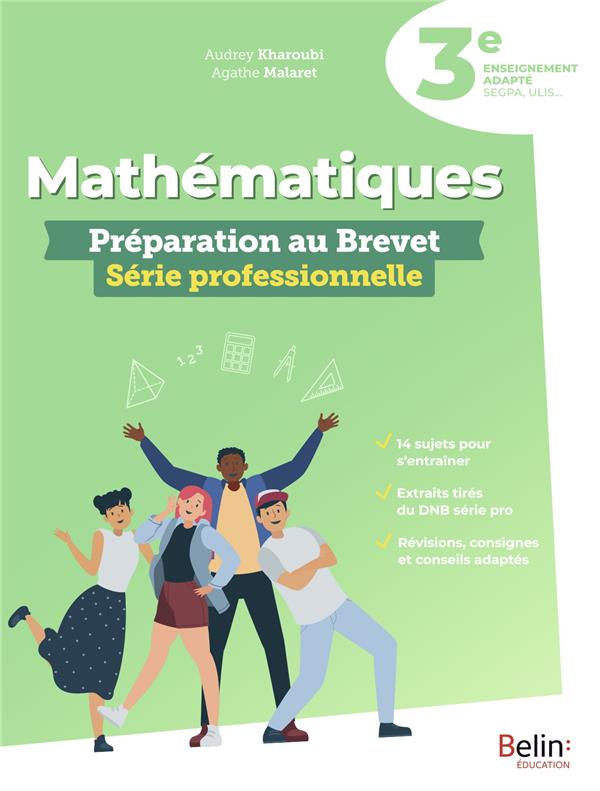 Mathématiques 3e enseignement adapté. Préparation au Brevet Série professionnelle, Edition 2024