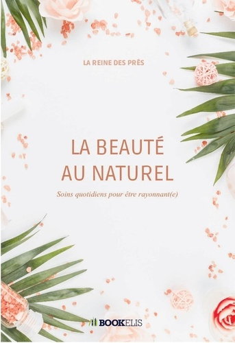 La Beauté au naturel