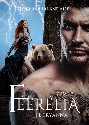 Féerélia Tome 3 : Floryanna