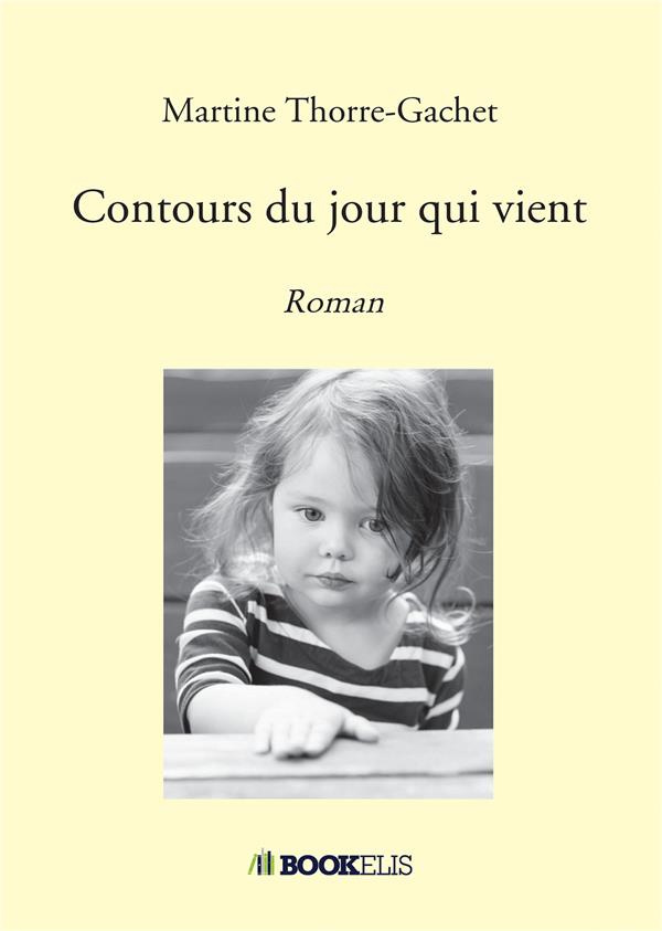 Contours du jour qui vient