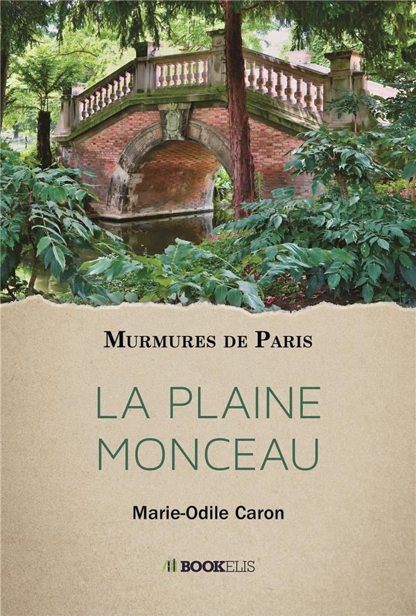 La Plaine Monceau