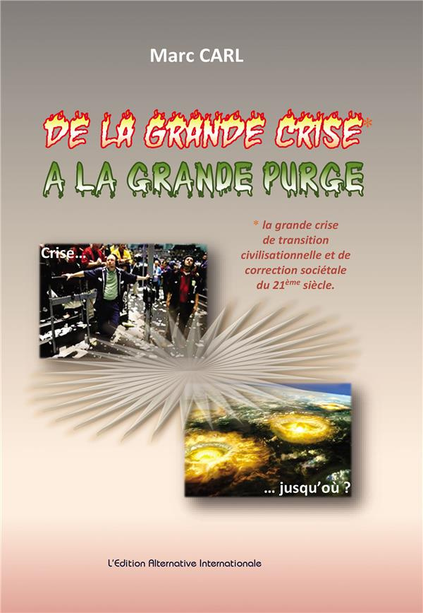 De la grande crise à la grande purge