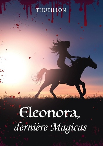 Eléonora, dernière Magicas