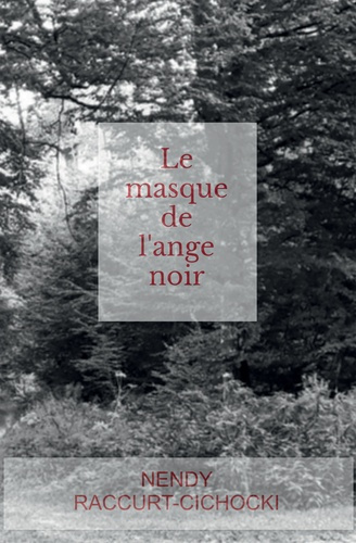 Le masque de l'ange noir