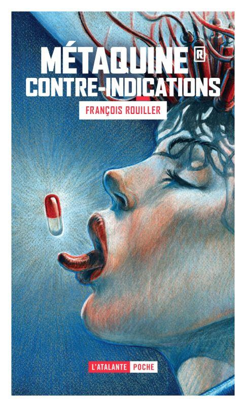 Métaquine Tome 2 : Contre-indications