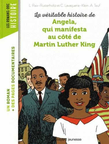 La véritable histoire d'Angela, qui manifesta au côté de Martin Luther King