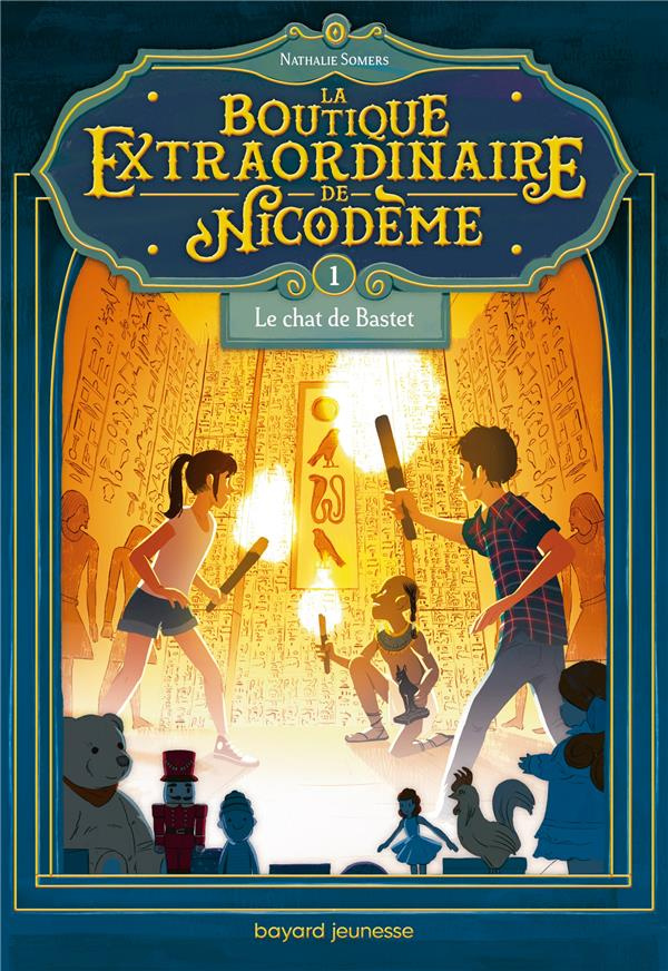 La boutique extraordinaire de Nicodème Tome 1 : Le tombeau de Pharaon