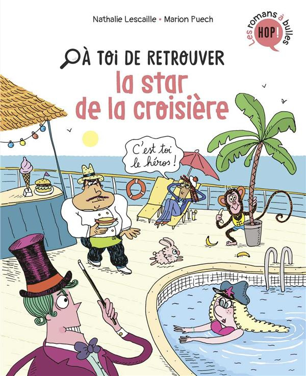 A toi de retrouver... : La star de la croisière