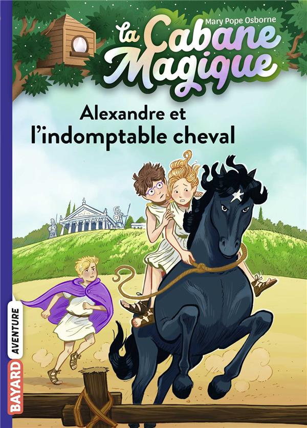 La cabane magique Tome 44 : Alexandre et l'indomptable cheval